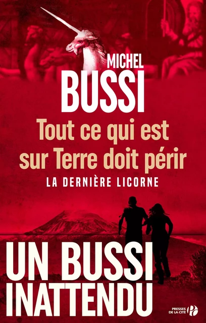 Tout ce qui est sur terre doit périr - Michel Bussi - Place des éditeurs