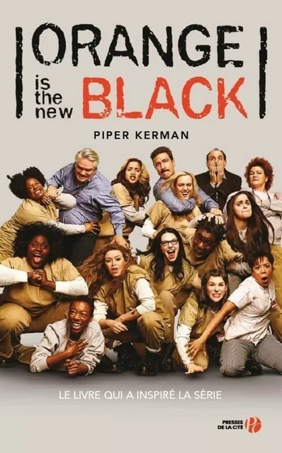 Orange is the new black - Piper Kerman - Place des éditeurs