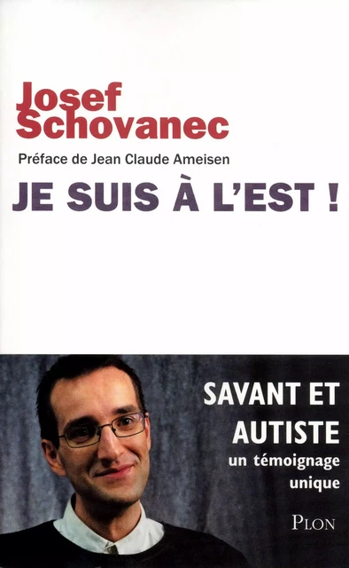 Je suis à l'Est ! - Josef Schovanec - Place des éditeurs