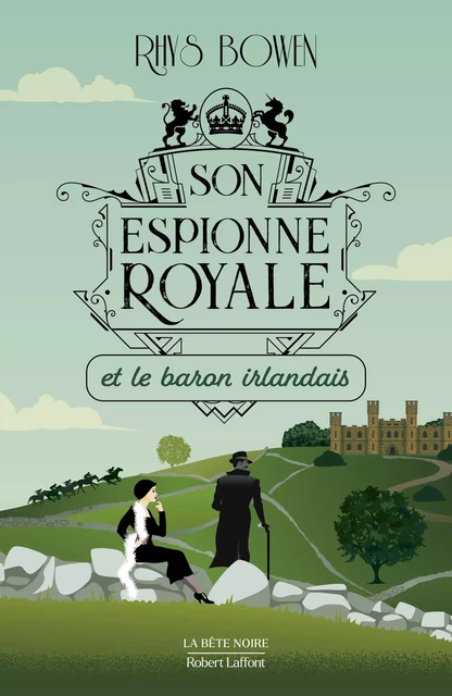 Son Espionne royale et le baron irlandais - Tome 10 - Rhys Bowen - Groupe Robert Laffont