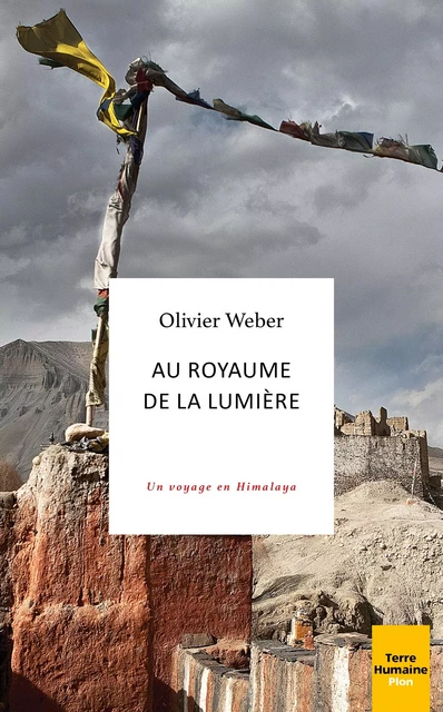 Au royaume de la lumière - Olivier Weber - Place des éditeurs