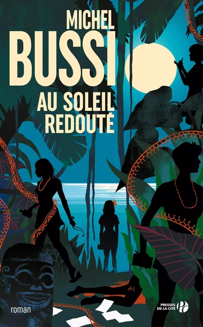 Au soleil redouté - Michel Bussi - Place des éditeurs