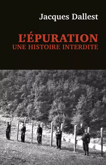 L'EPURATION : UNE HISTOIRE INTERDITE - LES MILICIENS DE HAUTE-SAVOIE -  DALLEST JACQUES - Editions du Cerf