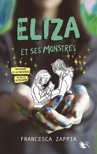 Eliza et ses monstres - Francesca Zappia - Groupe Robert Laffont