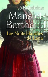 Les nuits blanches de Lena