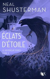 Éclats d'étoile - Livre II : Le Dévoreur d'âmes