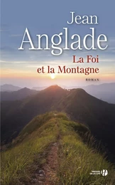 La foi et la montagne