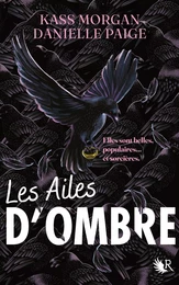 Les Ailes d'ombre - Tome 1