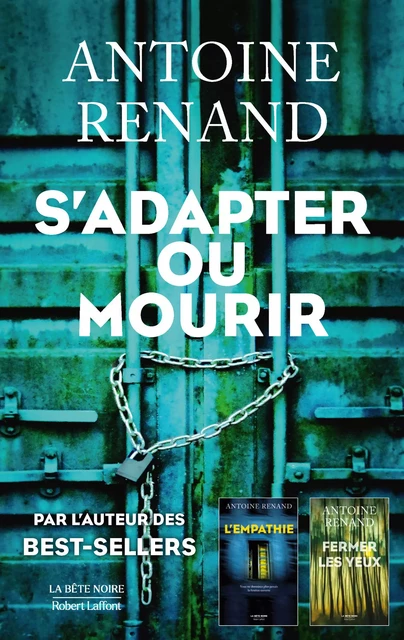 S'adapter ou mourir - Antoine Renand - Groupe Robert Laffont