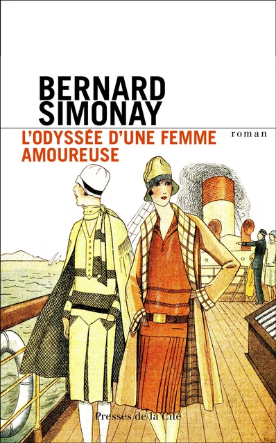 L'Odyssée d'une femme amoureuse - Bernard Simonay - Place des éditeurs