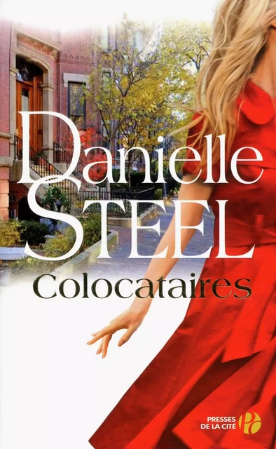 Colocataires - Danielle Steel - Place des éditeurs