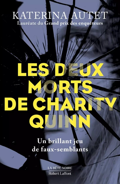 Les Deux morts de Charity Quinn - Katerina Autet - Groupe Robert Laffont