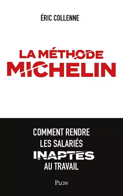 La méthode Michelin - Eric Collenne - Place des éditeurs