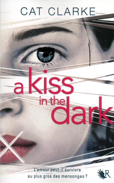 A Kiss in the Dark - Cat Clarke - Groupe Robert Laffont