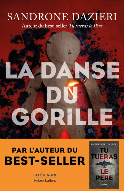 La Danse du Gorille - Sandrone Dazieri - Groupe Robert Laffont