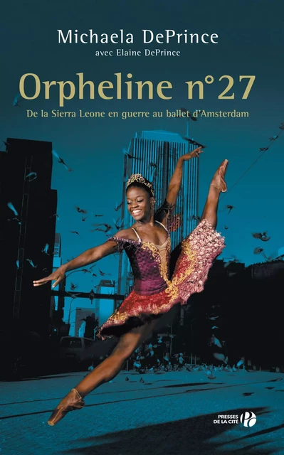 Orpheline n° 27 - Michaela DePrince, Elaine DePrince - Place des éditeurs