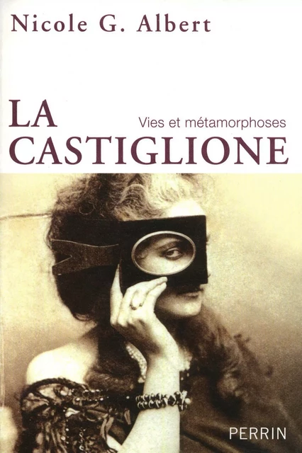 La Castiglione - Nicole G. Albert - Place des éditeurs