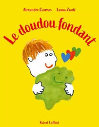 Le Doudou Fondant - Album jeunesse dès 5 ans