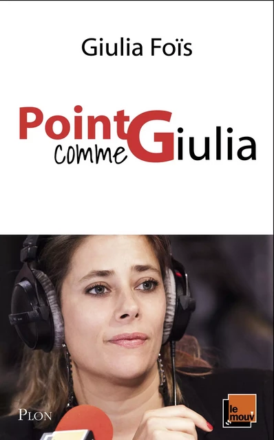 Point G comme Giulia - Giulia Fois - Place des éditeurs