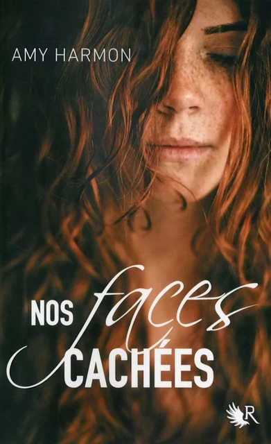 Nos faces cachées - Amy Harmon - Groupe Robert Laffont