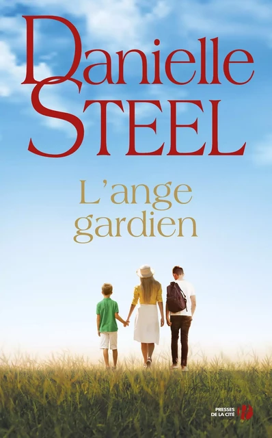 L'ange gardien - Danielle Steel - Place des éditeurs