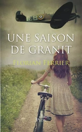 Une saison de granit