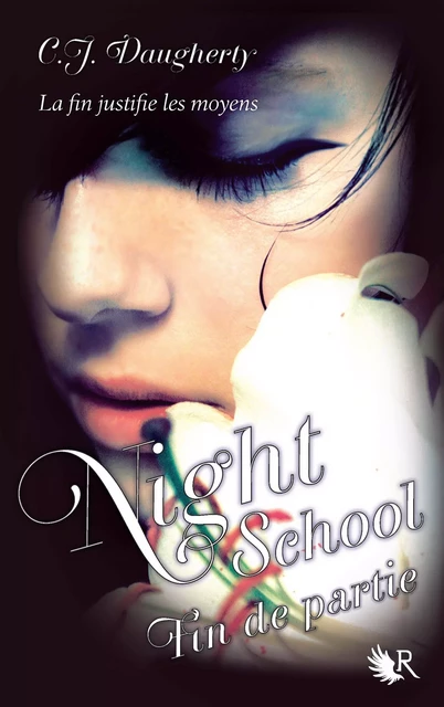 Night School - Tome 5 - C.J. DAUGHERTY - Groupe Robert Laffont