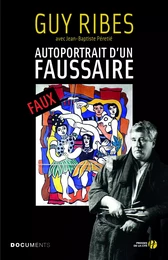 Autoportrait d'un faussaire