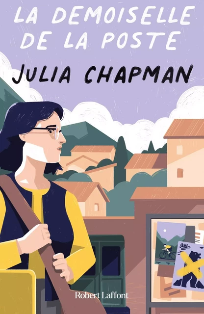 Les Chroniques de Fogas - Tome 3 : La Demoiselle de la Poste - Julia Chapman - Groupe Robert Laffont