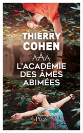 L'Académie des âmes abîmées