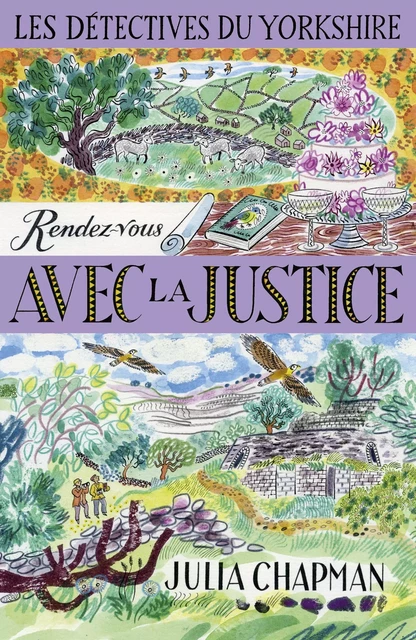 Les Détectives du Yorkshire -Tome 9 : Rendez-vous avec la justice - Julia Chapman - Groupe Robert Laffont