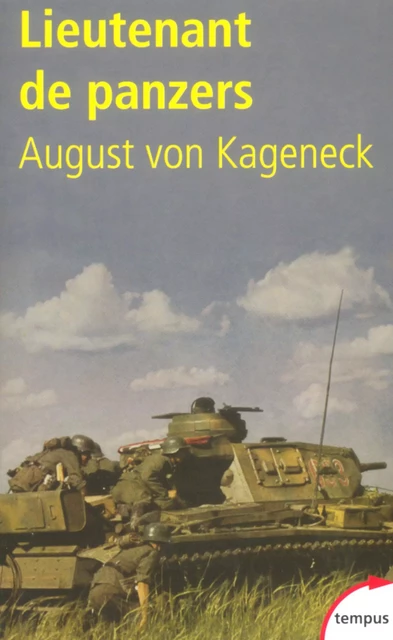 Lieutenant de Panzers - August von KAGENECK - Place des éditeurs