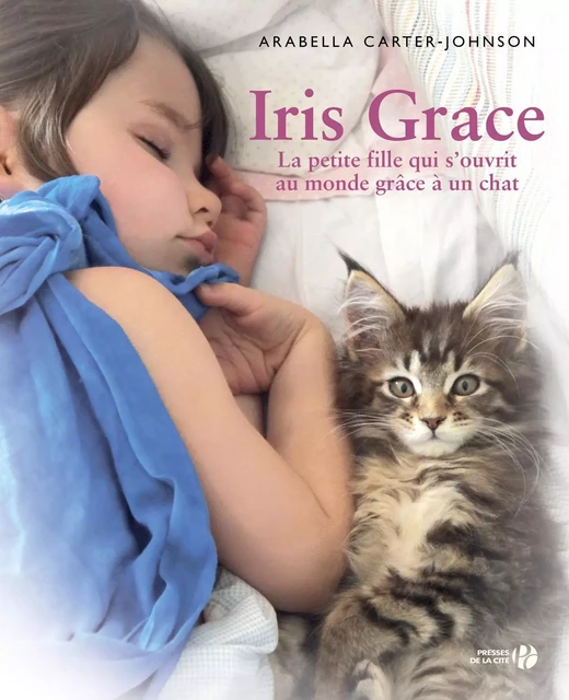 Iris Grace - Arabella Carter-Johnson - Place des éditeurs