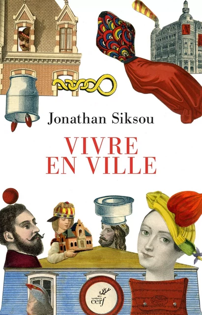 VIVRE EN VILLE -  SIKSOU JONATHAN - Editions du Cerf