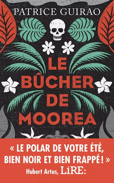 Le Bûcher de Moorea - Patrice Guirao - Groupe Robert Laffont