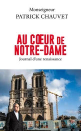 Au coeur de Notre-Dame