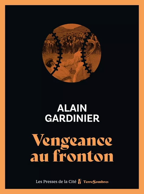 Vengeance au fronton - Alain Gardinier - Place des éditeurs