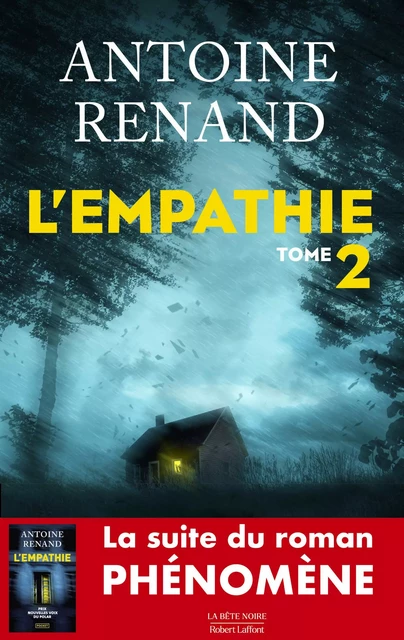 L'Empathie - Tome 2 - Antoine Renand - Groupe Robert Laffont