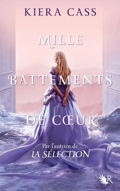 Mille battements de coeur - Kiera CASS - Groupe Robert Laffont