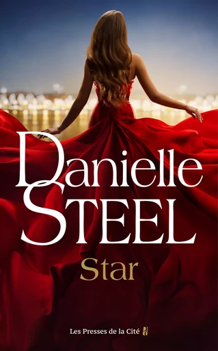 Star - Danielle Steel, Florence Tarman - Place des éditeurs