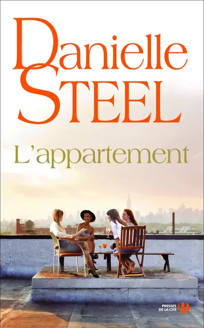 L'Appartement - Danielle Steel - Place des éditeurs