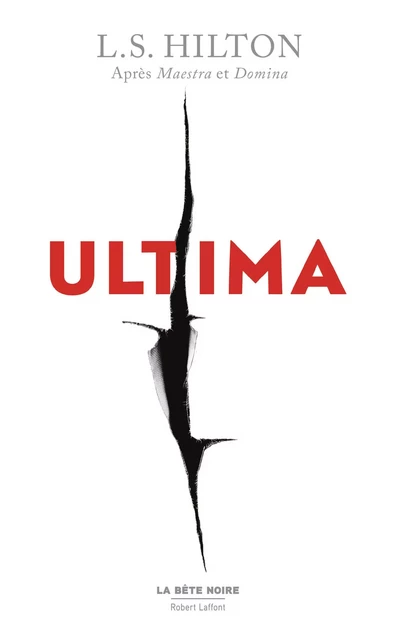 Ultima - Édition Française - L. S. Hilton - Groupe Robert Laffont