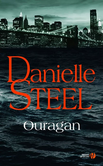 Ouragan - Danielle Steel - Place des éditeurs