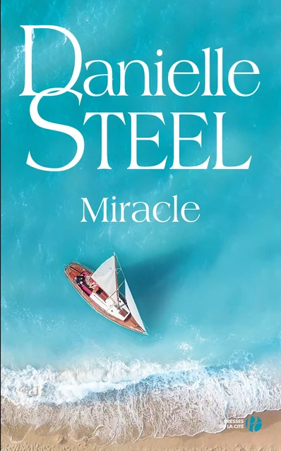 Miracle - Danielle Steel - Place des éditeurs