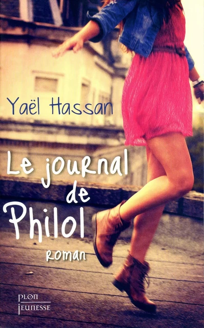 Le journal de Philol - Yaël Hassan - Place des éditeurs