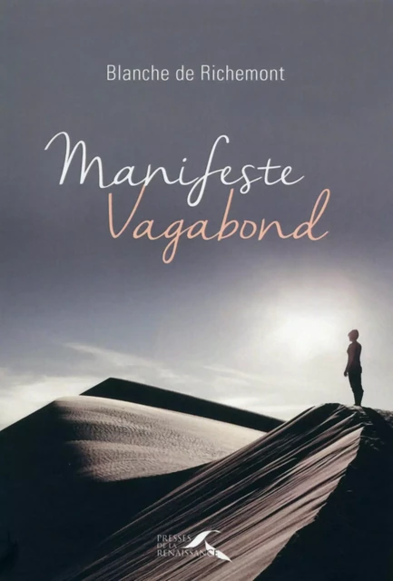 Manifeste vagabond - Blanche de Richemont - Place des éditeurs