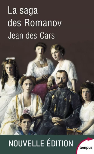 La saga des Romanov - Jean des Cars - Place des éditeurs