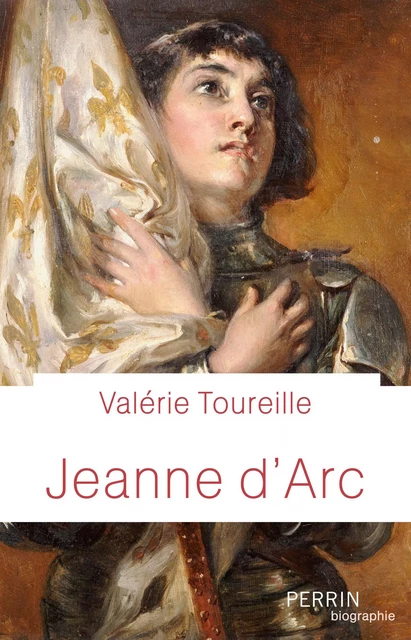 Jeanne d'Arc - Valérie Toureille - Place des éditeurs