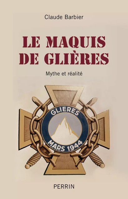 Le maquis de Glières - Claude Barbier - Place des éditeurs