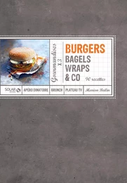 Burgers, bagels, wraps & co